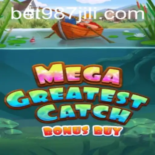 MegaGreatestCatchBonusBuy: Dive into the Thrilling World of Gaming